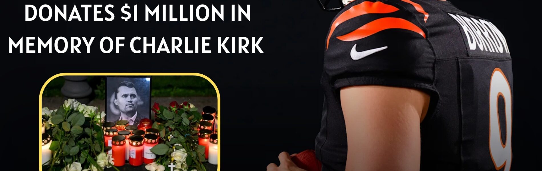 The Joe Burrow Foundation has quietly donated $1 million to do something "special" with Charlie Kirk across the United States with a strong message "A Lighthouse In Fighting LGBT and WOKE" - An action that has been praised and appreciated by fans and people across the country...