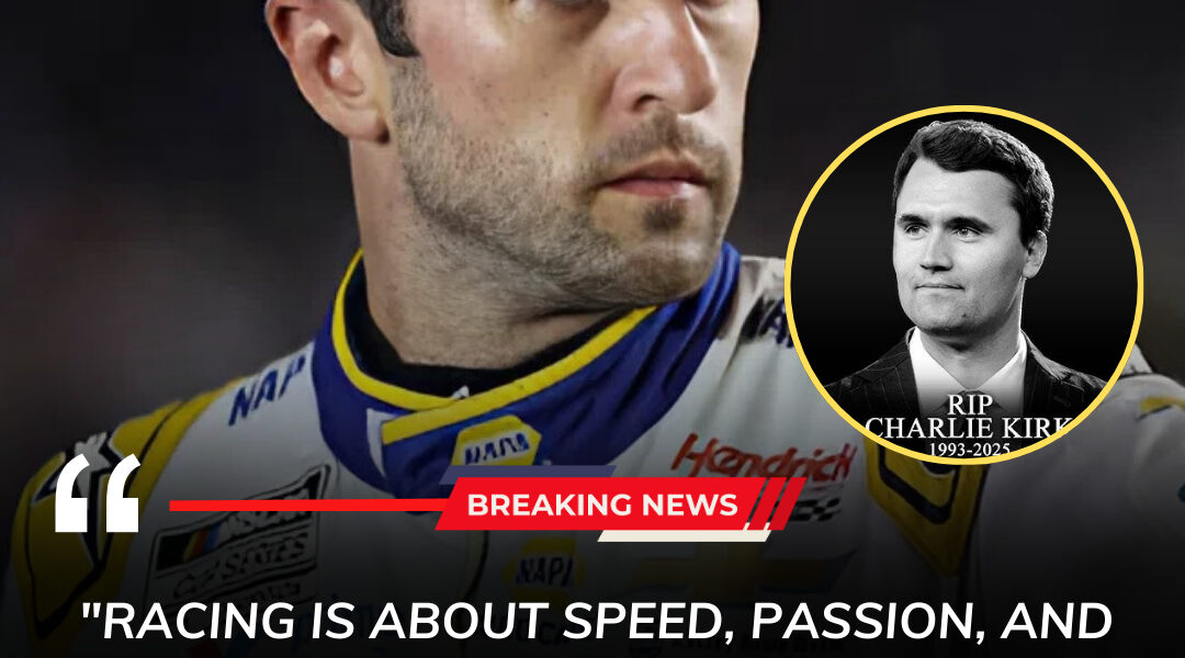 BREAKING NEWS: Chase Elliott stuns NASCAR fans with bold statement – “Racing is about speed, not politics, stop dragging Charlie Kirk into this…” – leaving the garage and social media in absolute chaos!