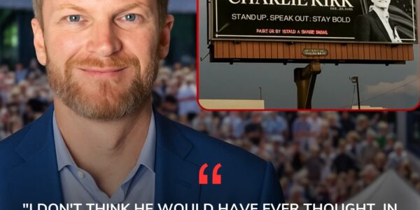 “Dale Earnhardt Jr. Stuns America With Bold Billboard Tribute to Charlie Kirk — Is It a Touching Memorial, a Political Statement, or the Start of Something Bigger?”