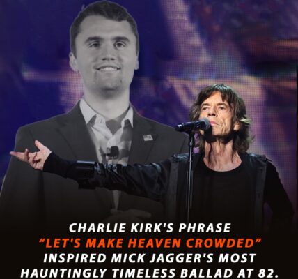 Mick Jagger at 82 Unveils a Haunting New Ballad Inspired by Charlie Kirk’s Words: “Let’s Make Heaven Crowded”
